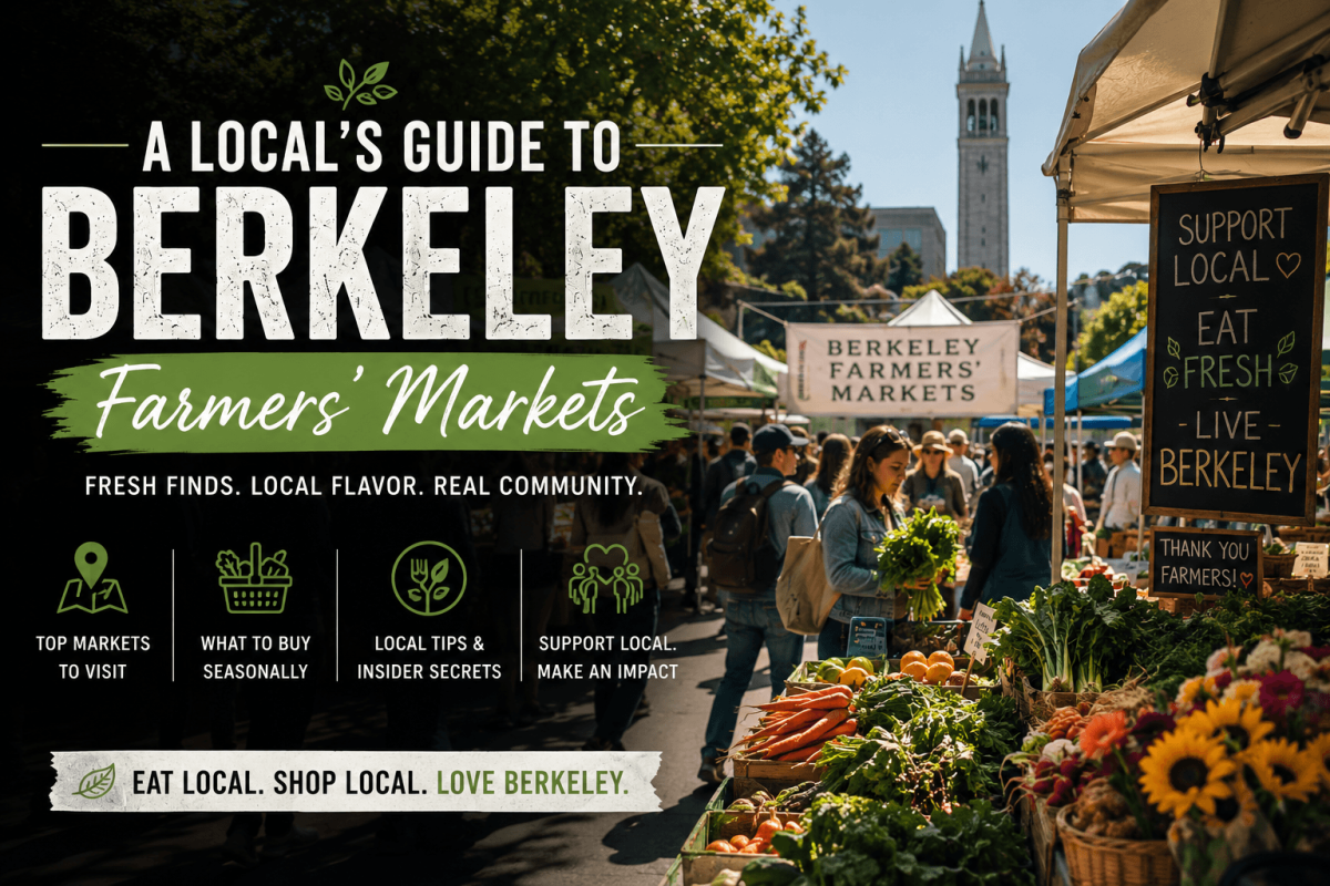 A Local's Guide to Berkeley Farmers' Markets