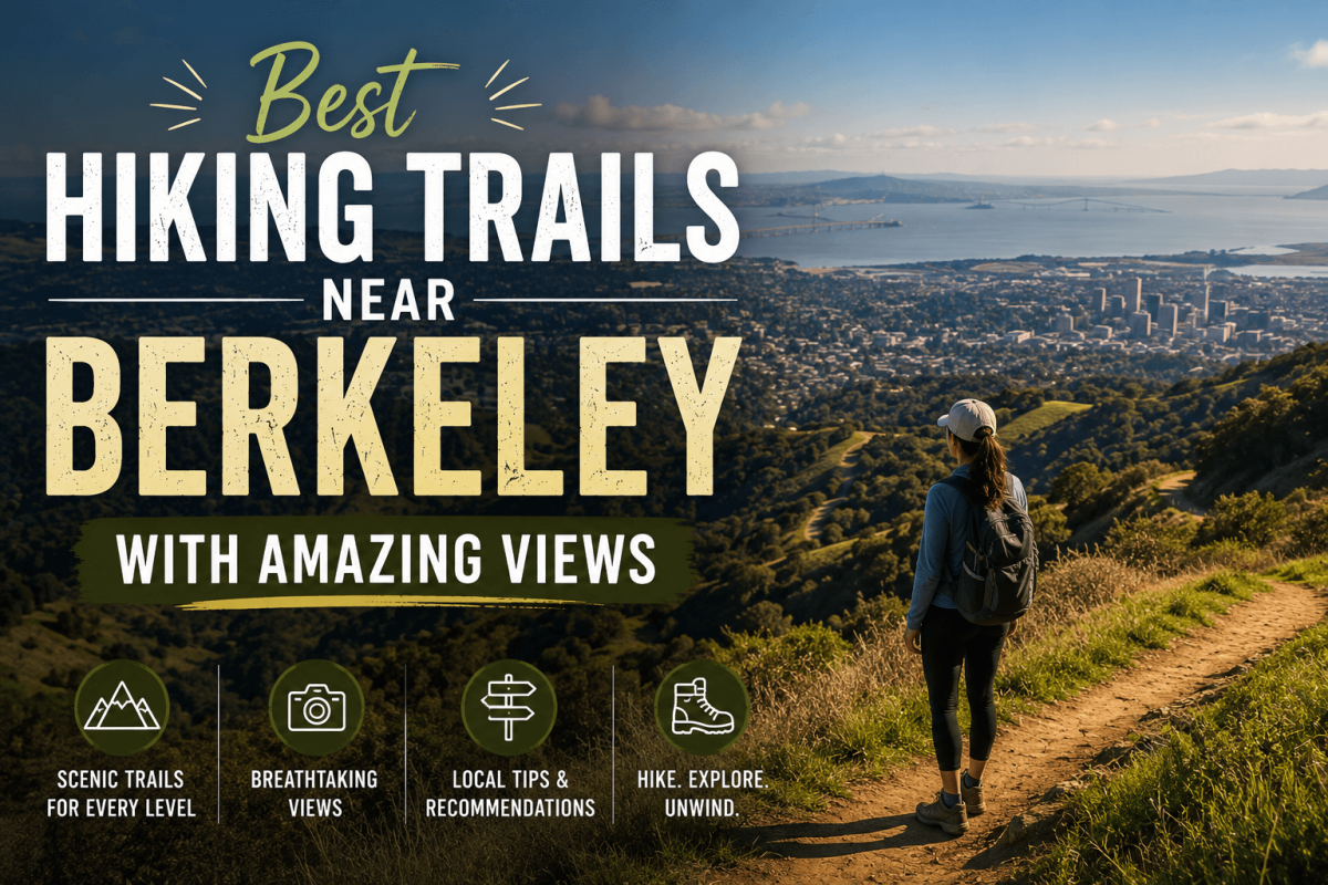 "Best Hiking Trails Near Berkeley with Amazing Views" – feature image